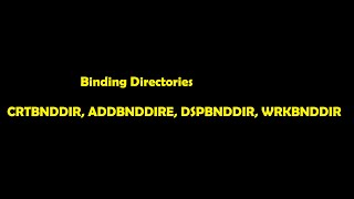 ILE Concepts in RPG Part 5 Binding Directories [upl. by Ahseikan]