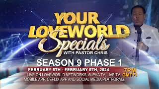 Your LoveWorld Specials With Pastor Chris  Season 9 Phase 1 [upl. by Nickey609]