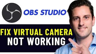 HOW TO FIX OBS VIRTUAL CAMERA NOT WORKING 2024 EASY FIX [upl. by Alan]