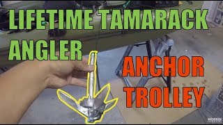 Lifetime Tamarack Angler  Retractable Anchor Trolley  Full Summary Kayak Build  DIY Mods [upl. by Malaspina]