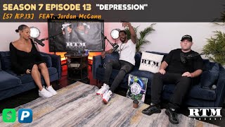 Jordan McCann “You gotta stay strong…” RTM Podcast Show S7 Episode 13 Depression [upl. by Ervin]