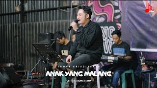 ANAK YANG MALANG  IRWAN KRISDIYANTO COVER SIMPATIK VERSION JAMMING  IROne Management [upl. by Uile]