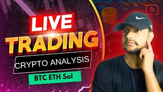 🔴Live Crypto Trading  Bitcoin amp Ethereum Scalp Trading  BTC ETH GOLD Blast Analysis🔥 [upl. by Naloc]