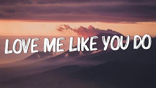 Love Me Like You Do  Ellie Goulding Lyrics  Ed Sheeran Powfu Mix Lyrics [upl. by Redle]