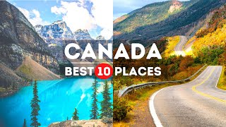 Amazing Places to visit in Canada  Travel Video [upl. by Conner428]