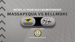 NCYFL 11 YEAR OLD CHAMPIONSHIP  Massapequa vs BellmoreMerrick  1119  245 PM [upl. by Holden]