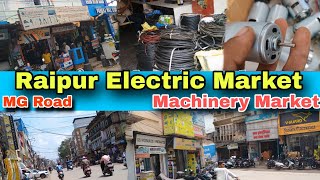 Raipur Electric Market  Power Tools Shop in Raipur  Electric Market  Machinery Market [upl. by Suzie258]