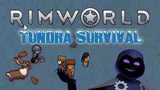 Rimworld  Tundra Survival Chapter 5  Fighting for survival [upl. by Ahsait]