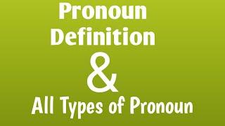 Pronoun Types of Pronoun with Definition amp Examples Learn Pronoun in Detail [upl. by Frank]