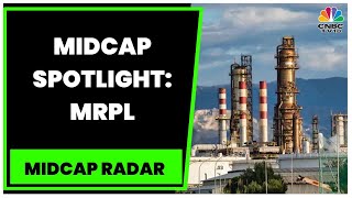 Midcap Spotlight Windfall Tax Impacts MRPLs Q2 Financials  Midcap Radar  CNBCTV18 [upl. by Aliab]