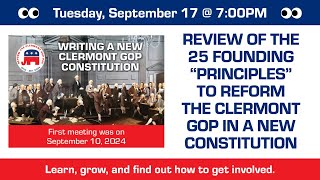 25 Principles for a new Clermont GOP Constitution [upl. by Harbert]