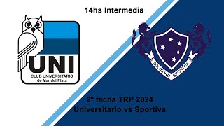 Universitario vs Sportiva  2° fecha Torneo Regional Pampeano A  Intermedia [upl. by Allemahs428]