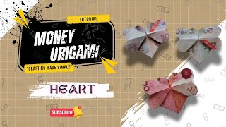 💸  FULL TUTORIAL  💖 Heart Money Origami  Dollar Bill Origami 💲 [upl. by Ostap]