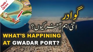 Importance of Gwadar Port Pakistan amp CPEC  Historical and ground facts  UrduHindi [upl. by Mendes844]