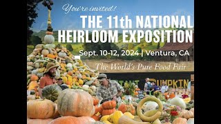 Come to the National Heirloom Expo in 2024 [upl. by Gordon597]