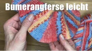 Bumerangferse leicht gestrickt ohne Löcher und ohne herkömmliche Shadow Wraps  Ferse für Anfänger [upl. by Etnahsa]