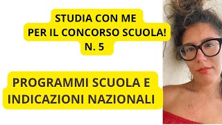 CONCORSO SCUOLA 5 PRIMARIA E INDICAZIONI NAZIONALI [upl. by Acinoev]