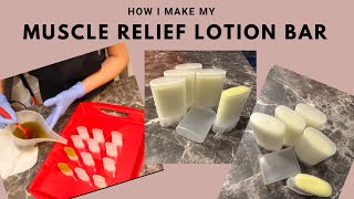 How I Make My Herbal Muscle Relief lotion Bar [upl. by Onivag701]