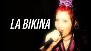 LA BIKINA  Cover por Sabi Filipcic Holm [upl. by Fredi251]