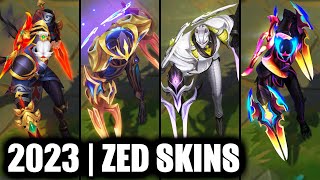 ALL ZED SKINS SPOTLIGHT 2023  League of Legends [upl. by Emersen930]