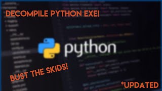 UPDATED  How To Decompile Python Exe Files [upl. by Absalom]