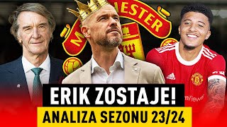 TEN HAG ZOSTAJE ANALIZUJEMY I WSPOMINAMY z K Bieleckim sezon 2324 PODCAST O M UNITED [upl. by Keir]