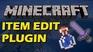 Customize any item in Minecraft with Item Edit Plugin [upl. by Eelanaj]