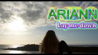 Sam Smith  Lay me down  ARIANN COVER Audio  Lyrics Englishspanish 9 years old [upl. by Avie269]