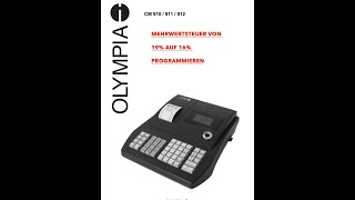 Olympia Registrierkasse CM 911Mehrwertsteuer von 19 auf 16 programmieren [upl. by Einegue]