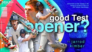 Is Zak Crawley a good Test opener  4th Ashes Test Day 2  ashes2023  cricket [upl. by Lubeck]