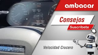 🚗 Velocidad crucero  Consejos Ambacar 2021 [upl. by Streeter]