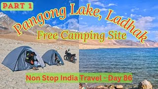 Free Camping Site at Pangong Lake Ladhak  Offroading Road trip  adventure  Journey  Bikers [upl. by Delanie]