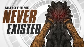 Muto Prime NEVER EXISTED  How It got killed AGAIN sorta [upl. by Adnawot]