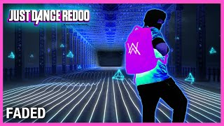 Faded by Alan Walker  Just Dance 2022  Fanmade by Redoo [upl. by Peursem]