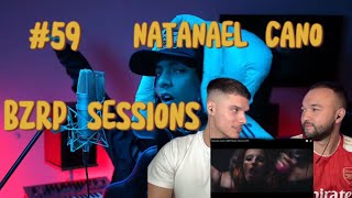 REACCIÓN NATANAEL CANO  BZRP MUSIC SESSIONS 59 [upl. by Baniaz501]