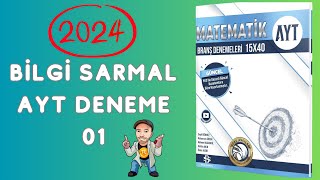 BİLGİ SARMAL AYT MATEMATİK DENEME ÇÖZÜMLERİ  2024 [upl. by Everick241]