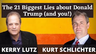 The 21 Biggest Lies about Donald Trump and you  Kurt Schlichter 4844 [upl. by Rafael]