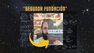 quotSegunda fundaciónquot de Isaac Asimov resumen [upl. by Silyhp147]