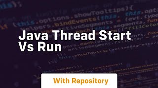 java thread start vs run [upl. by Domel444]