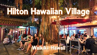 【4K】𝐖𝐀𝐋𝐊 🇺🇸 The Hilton Hawaiian Village in Waikiki [upl. by Terence610]