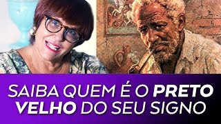 Saiba quem é o Preto Velho do seu Signo [upl. by Ambrosane]