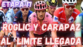 RESUMEN ETAPA 17 VUELTA A ESPAÑA 2024ROGLIC Y QUINTANA EN LLEGADA AL LIMITE [upl. by Attena439]