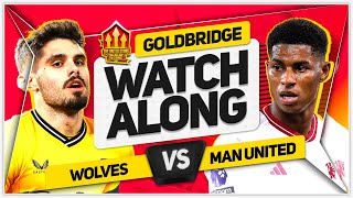 WOLVES vs MANCHESTER UNITED Live with MARK GOLDBRIDGE [upl. by Beffrey]