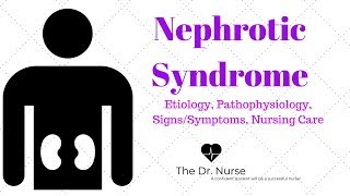 Nephrotic Syndrome Patho signssymptoms nursing care [upl. by Paulsen]