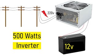 Make a Simple Inverter cpu power supply 12v to 220v 500Watts [upl. by Critta]