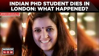 Indian PhD Student Killed in London  Cheistha Kochhar Dies After Being Ran Over by Truck  UK News [upl. by Levenson642]