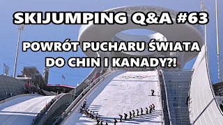 Powrót Pucharu Świata do CHIN i KANADY Skijumping QampA 63 [upl. by Dwan]