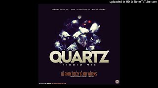 Quartz Riddim Mix [upl. by Jeffries372]