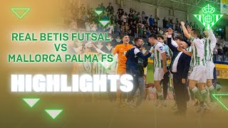 ¡VICTORIA QUE BIEN VALE UNA FINAL FOUR 💚🏆🤍  HIGHLIGHTS  Real Betis FUTSAL [upl. by Ithnan]