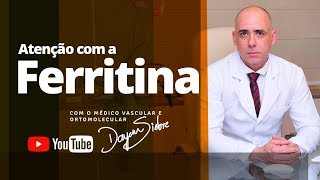 Atenção com a FERRITINA  Dr Dayan Siebra [upl. by Sidoeht]